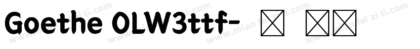 Goethe OLW3ttf字体转换